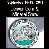 2011 Denver Gem and Mineral Show